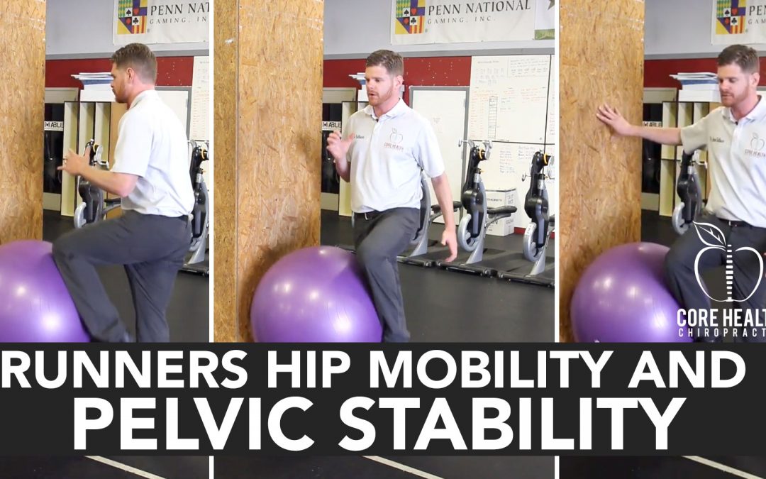 Runner’s Hip Mobility and Pelvic Stability